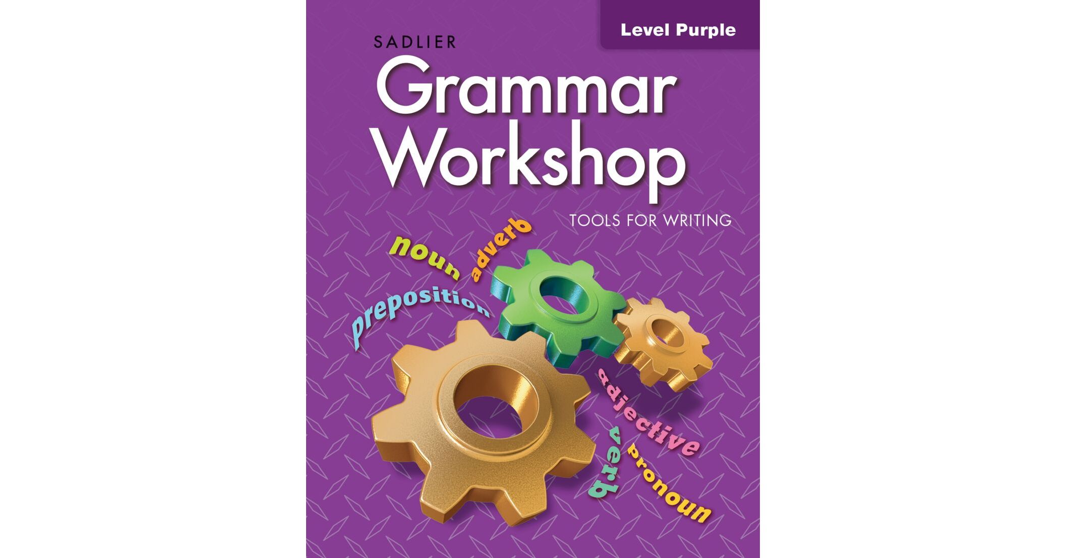 Grammar Workshop, Level Purple (Grade 2) Student Edition