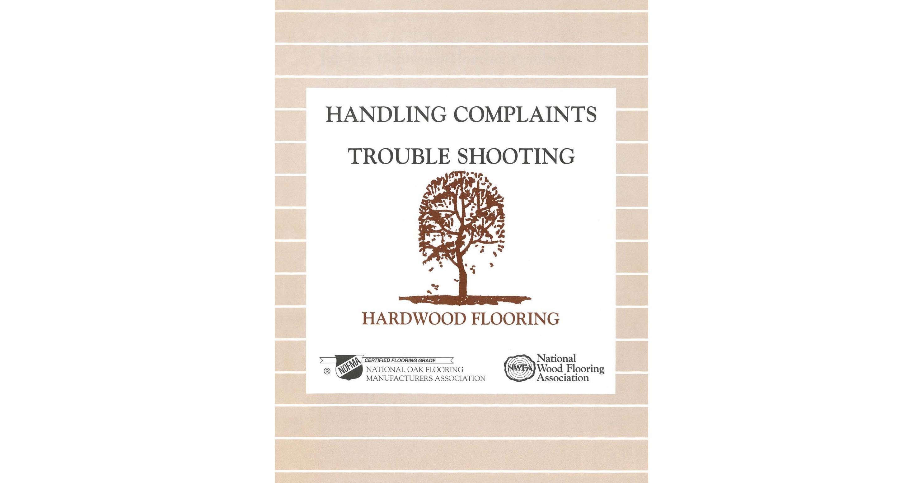 Handling Complaints Trouble Shooting Hardwood Floors