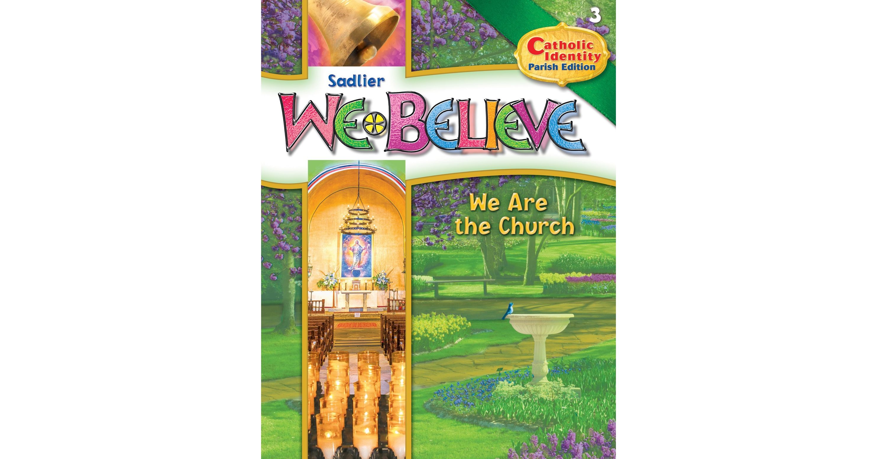 we-believe-catholic-identity-parish-edition-grade-3